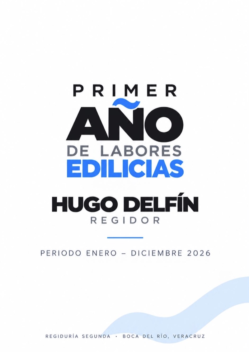 Página 1 del informe: portada, Primer año de labores edilicias, Hugo Delfín, regidor, periodo enero a diciembre 2026.